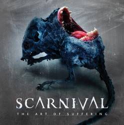 Scarnival : The Art of Suffering